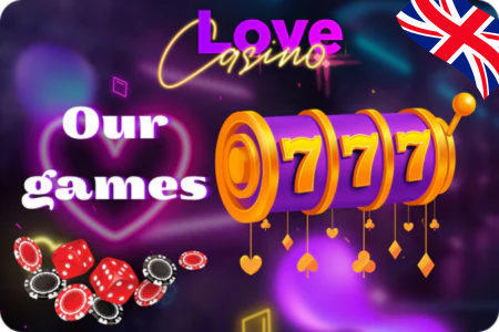 Game Types in Love Casino App