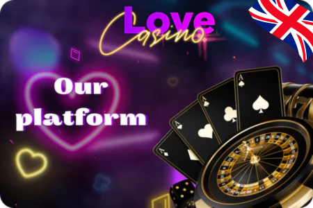 Our platform Love Casino