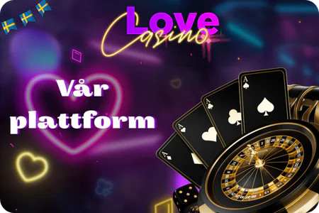 Vår plattform Love Casino